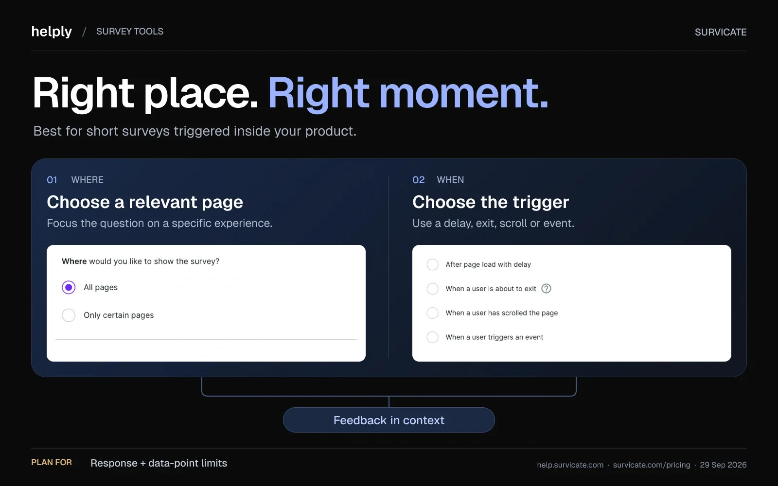 Survicate page-selection and timing controls show how location and triggers combine to collect feedback in context.